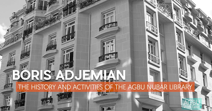The History and Activities of the AGBU Nubar Library