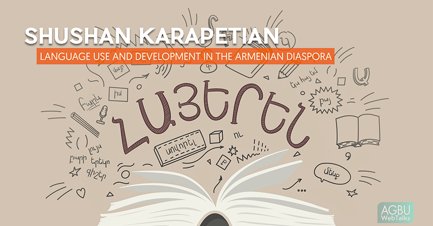 Language Use and Development in the Armenian Diaspora